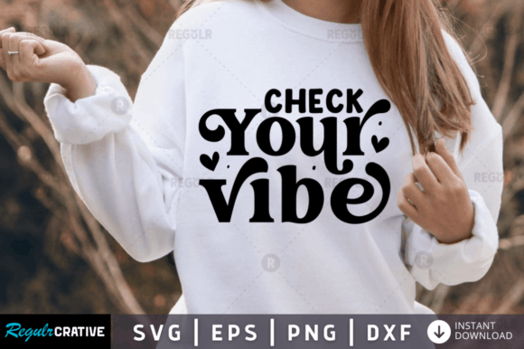 Check Your Vibe Svg,Positivity Svg Embroidery Review