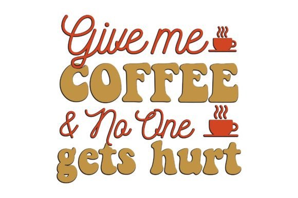 Give Me Coffee No One Gets Hurt: A Designer's Review