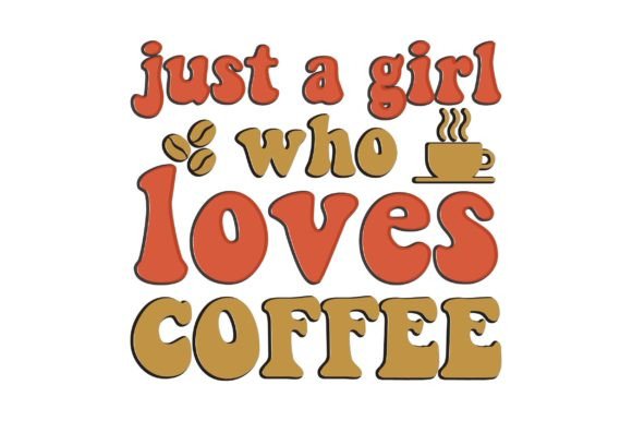 Just a Girl Who Loves Coffee Retro T-sh Review